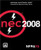 National Electrical Code 2008 (NATIONAL FIRE PROTECTION INTERNATIONAL ELECTRICAL CODE)