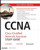 CCNA Cisco Certified Network Associate Study Guide, 7th Edition