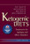 Ketogenic Diets: Treatments for Epilepsy and Other Disorders