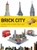 Brick City: Global Icons to Make from LEGO (Brick...LEGO Series)