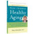 How to Achieve Healthy Aging, 2nd Edition