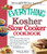 The Everything Kosher Slow Cooker Cookbook: Includes Chicken Soup with Lukshen Noodles, Apple-Mustard Beef Brisket, Sweet and Spicy Pulled Chicken, ... Pudding with Caramel Sauce and hundreds more!