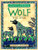 Little Earth Medicine Library: Wolf