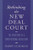 Rethinking the New Deal Court: The Structure of a Constitutional Revolution