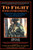 To Fight with Intrepidity: The Complete History of the U.S. Army Rangers 1622 to Present