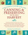 Canning & Preserving Your Own Harvest: An Encyclopedia of Country Living Guide