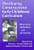Developing Constructivist Early Childhood (Early Childhood Education, 81)