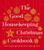 The Good Housekeeping Christmas Cookbook: Recipes * Decorating * Joy (Good Housekeeping Cookbooks)