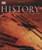 History: The Definitive Visual Guide (From The Dawn of Civilization To The Present Day)