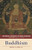 The Norton Anthology of World Religions: Buddhism