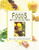 Encyclopedia of Foods and Their Healing Power (3 Volume Set)