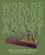 Worlds Together, Worlds Apart: A History of the World: 1750 to the Present (Fourth Edition)  (Vol. C)
