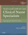 Acute and Critical Care Clinical Nurse Specialists: Synergy for Best Practices, 1e