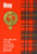 The Hays: The Origins of the Clan Hay and Their Place in History (Scottish Clan Mini-book)