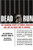 Dead Run: The Shocking Story of Dennis Stockton and Life on Death Row in America