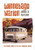 Winnebago Nation: The RV in American Culture