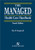 The Managed Health Care Handbook