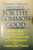 For the Common Good: Redirecting the Economy Toward Community, the Environment, and a Sustainable Future