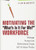 Motivating the What's In It For Me? Workforce: Manage Across the Generational Divide and Increase Profits