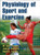 Physiology of Sport and Exercise 6th Edition With Web Study Guide