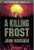 A Killing Frost (The Tomorrow Series #3)