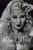 She Always Knew How: Mae West: A Personal Biography (Applause Books)