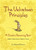 The Velveteen Principles: A Guide to Becoming Real Hidden Wisdom from a Children's Classic