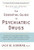 The Essential Guide to Psychiatric Drugs, Revised and Updated