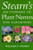 Stearn's Dictionary of Plant Names for Gardeners: A Handbook on the Origin and Meaning of the Botanical Names of Some Cultivated Plants