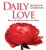 Daily Love: 365 Days of Celebration