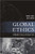 II: Global Ethics: Seminal Essays (Paragon Issues in Philosophy)
