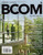 BCOM 5 (with CourseMate Printed Access Card) (New, Engaging Titles from 4LTR Press)