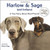 Harlow & Sage (and Indiana): A True Story About Best Friends