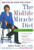 The Midlife Miracle Diet: When Your Diet Doesn't Work Anymore . . .