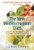 The New Mediterranean Diet: Meal Plans and Recipes for a Slimmer and Healthier Life