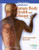 Study Guide to Accompany Memmler's The Human Body in Health and Disease (Memmler's the Human Body in Health & Disease (Study Guide))