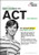 Crash Course for the ACT, 3rd Edition (College Test Preparation)