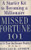 Missed Fortune 101: A Starter Kit to Becoming a Millionaire