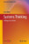 Systems Thinking: Intelligence in Action (Perspectives in Business Culture)