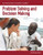 Problem-Solving and Decision Making: Illustrated Course Guides (Illustrated Series: Soft Skills)