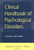 Clinical Handbook of Psychological Disorders, Third Edition: A Step-by-Step Treatment Manual