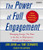 The Power of Full Engagement: Managing Energy, Not Time, is the Key to High Performance and Personal Renewal