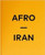 Afro-Iran (English and Persian Edition)