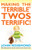 Making the Terrible Twos Terrific!
