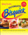 Betty Crocker Ultimate Bisquick Cookbook (Betty Crocker Cooking)