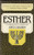 Esther: An Introduction and Commentary (Tyndale Old Testament Commentaries)