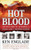 Hot Blood (St. Martin's True Crime Library)