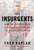 The Insurgents: David Petraeus and the Plot to Change the American Way of War