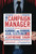 The Campaign Manager: Running and Winning Local Elections (Campaign Manager: Running & Winning Local Elections)