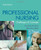 Professional Nursing: Concepts & Challenges, 6e (Chitty, Professional Nursing; Concepts and Challenges)